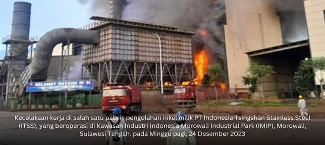 Menyikapi Tragedy Ledakan Gas pada PT. Indonesia Tsingshan Stainless Steel  (ITSS)   
