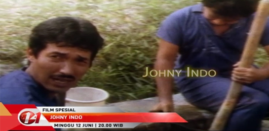 Film Spesial tvOne Bulan Juni 2022 Film Jhonny Indo
